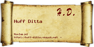 Huff Ditta névjegykártya